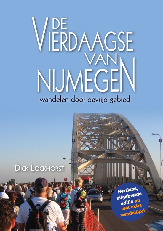 Boeketips wandelen Gelderland - Vierdaagse van Nijmegen